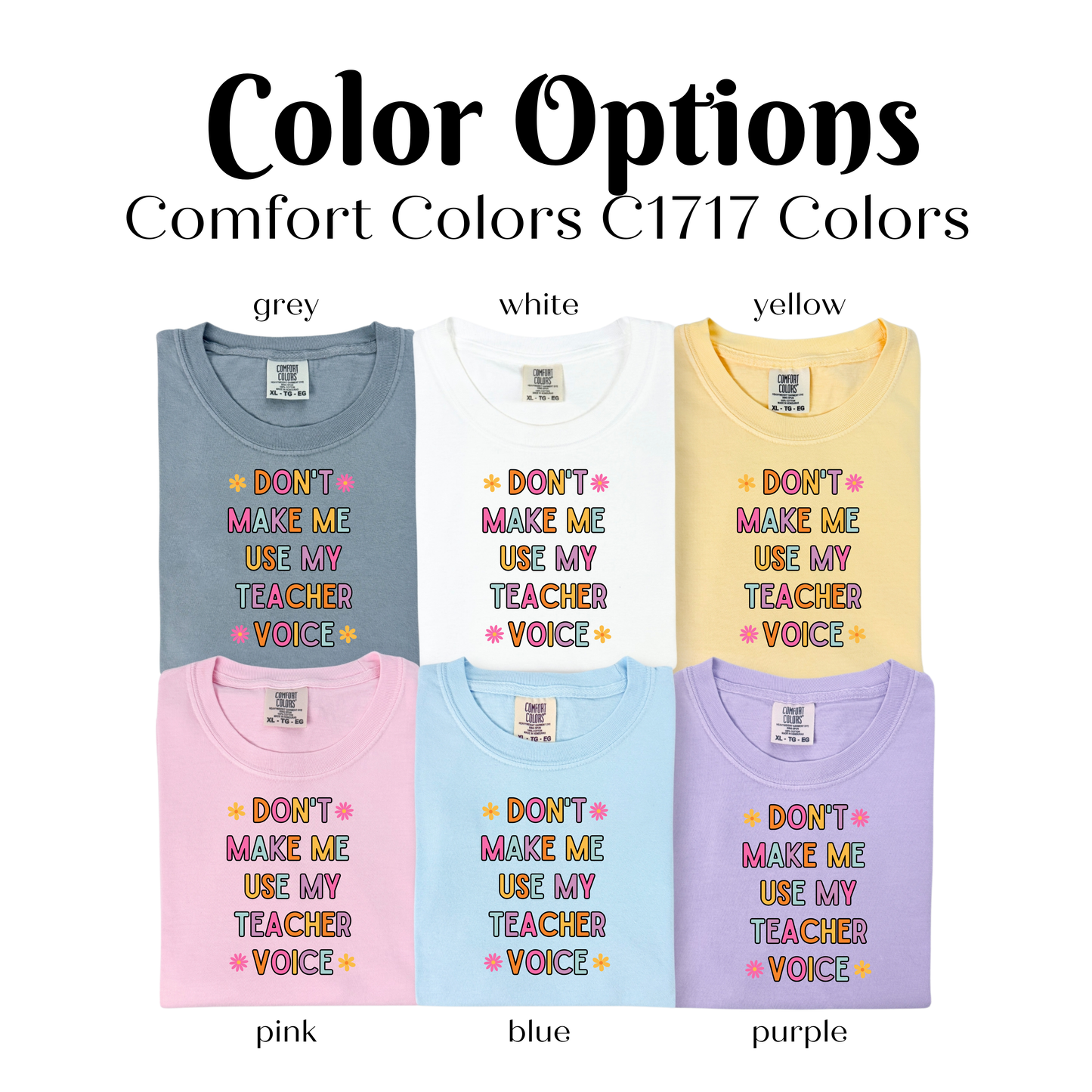 four different colors of t - shirts with the words, don't make me