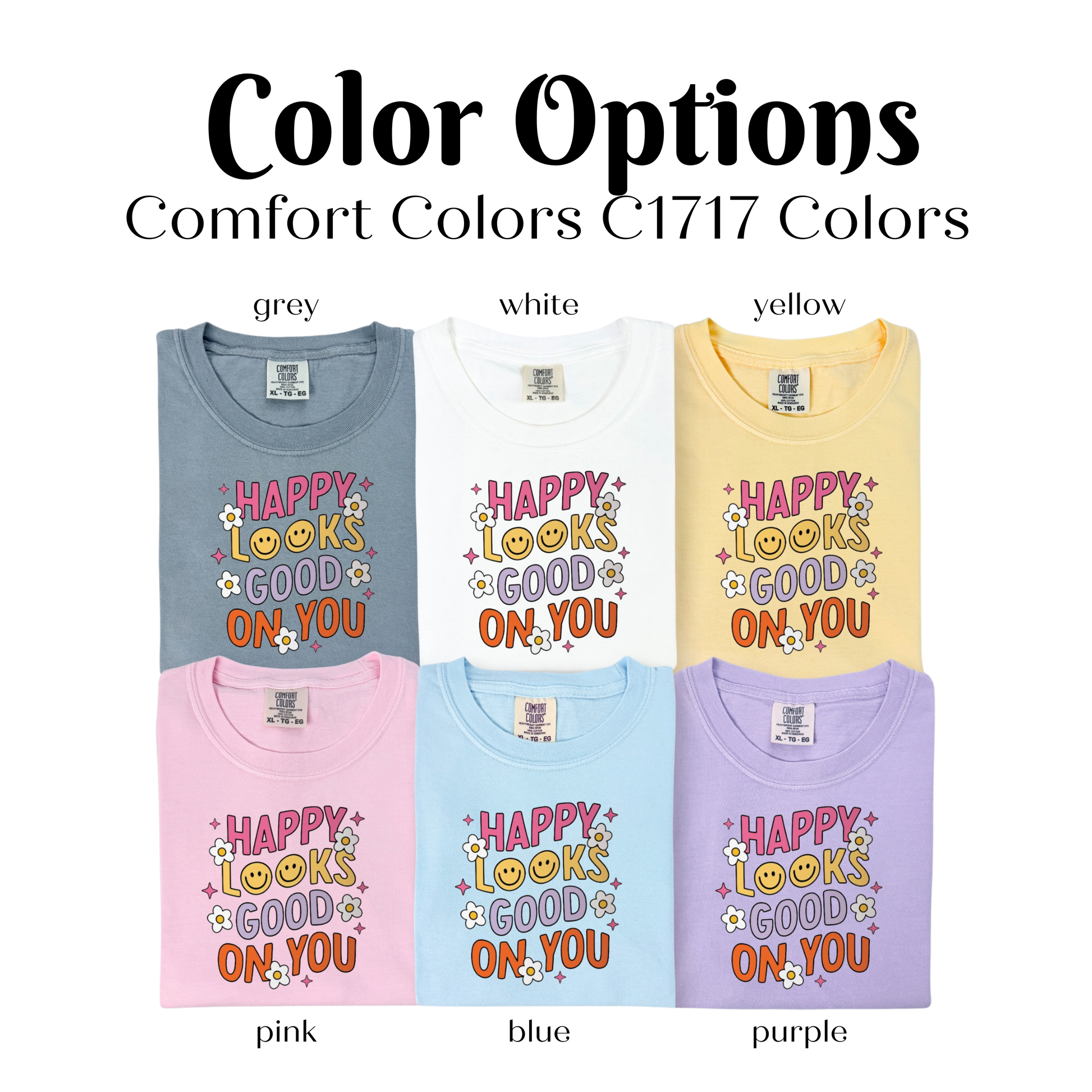 a group of t - shirts with the words happy colors on them