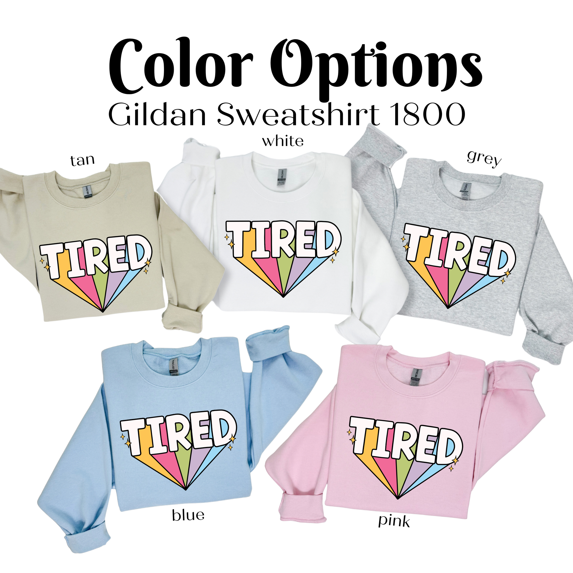 a group of sweaters with the words tired on them